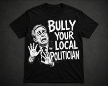 Bully your local politician