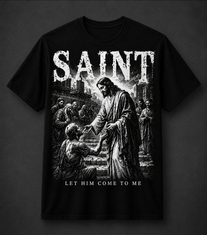 Saint - Let him come to me