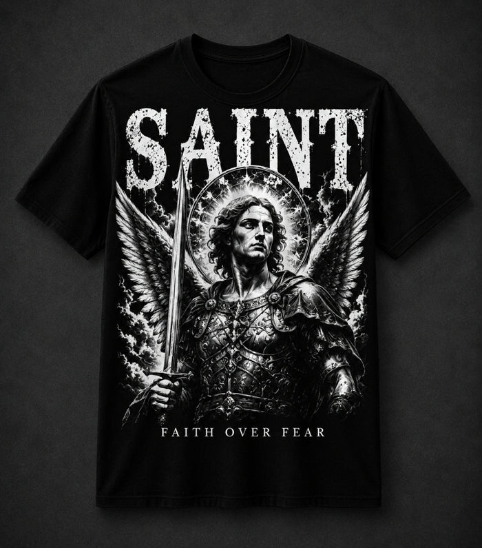 Saint - Faith over fear