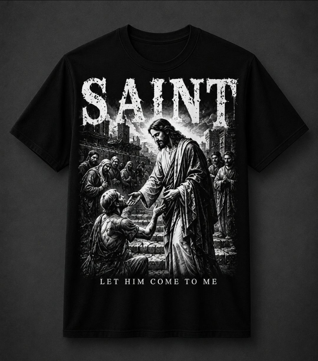 Saint - Let him come to me