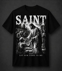 Saint - Let him come to me